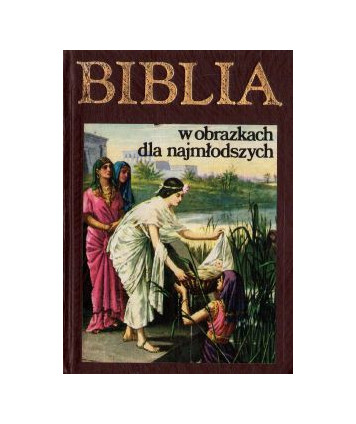 Biblia w obrazkach dla najmłodszych