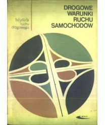 Drogowe warunki ruchu samochodów