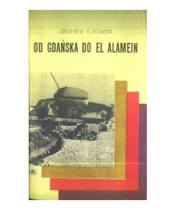 Od Gdańska do El Alamein