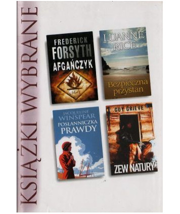 Książki wybrane: Afgańczyk, Bezpieczna przystań, Posłanniczka prawdy, Zew natury