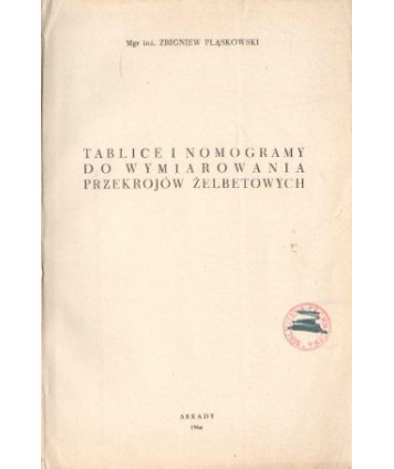 Tablice i nomogramy do wymiarowania przekrojów żelbetowych