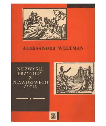 Niezwykłe przygody z prawdziwego życia