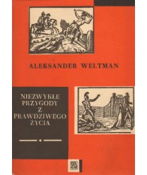Niezwykłe przygody z prawdziwego życia