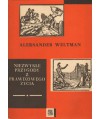 Niezwykłe przygody z prawdziwego życia