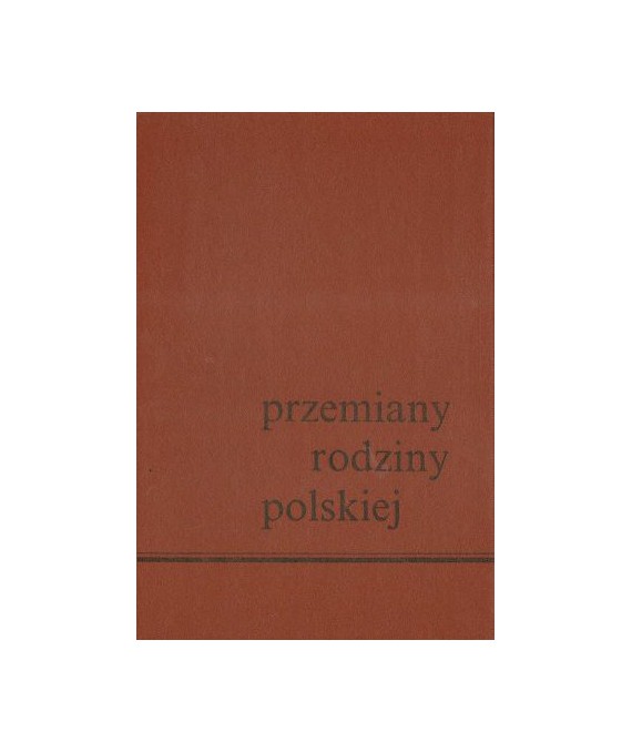 Przemiany rodziny polskiej