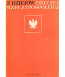 Z dziejów Drugiej Rzeczypospolitej