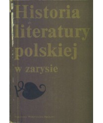 Historia literatury polskiej w zarysie
