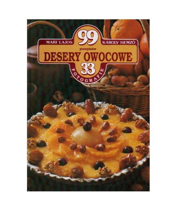 99 przepisów desery owocowe