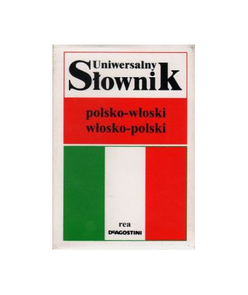 Uniwersalny słownik polsko-włoski włosko-polski