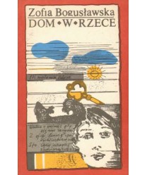 Dom w Rzece