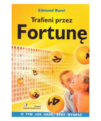 Trafieni przez fortunę