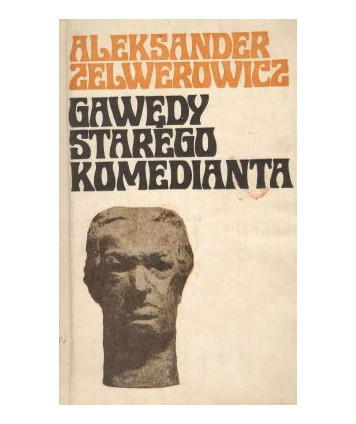 Gawędy starego komedianta