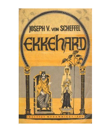 Ekkehard. Opowieść z X wieku
