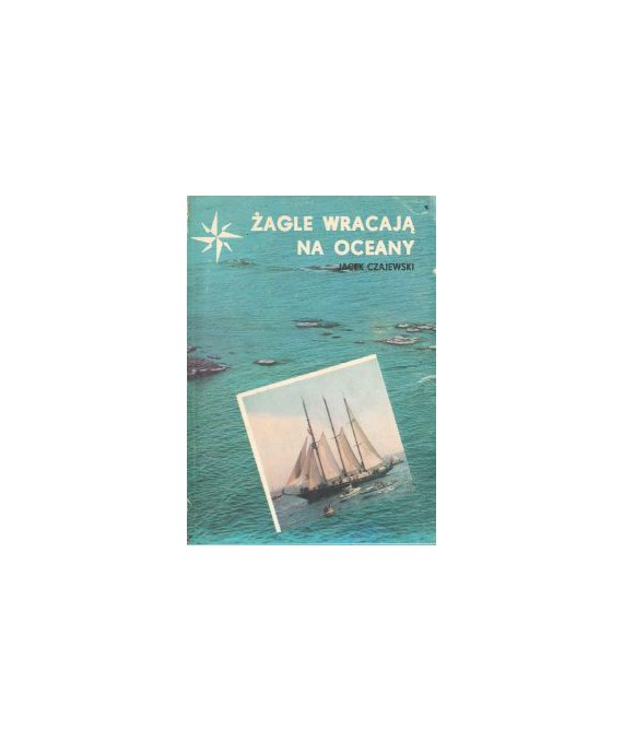 Żagle wracają na oceany