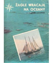 Żagle wracają na oceany