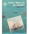 Żagle wracają na oceany