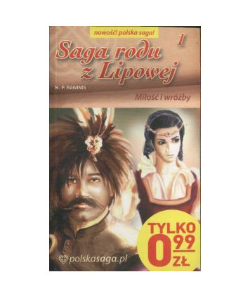 Miłość i wróżby. Saga rodu z Lipowej 1