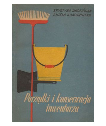 Porządki i konserwacja inwentarza