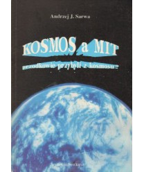 Kosmos a mit przodkowie przybyli z kosmosu?