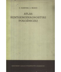Atlas rentgenodiagnostyki położniczej