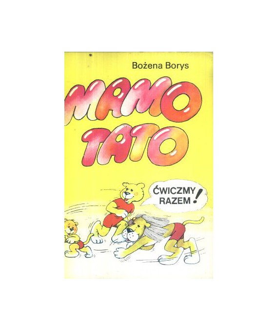 Mamo tato ćwiczmy razem!