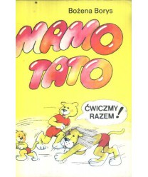 Mamo tato ćwiczmy razem!