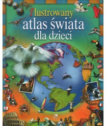 Ilustrowany atlas świata dla dzieci