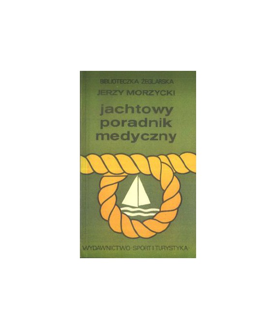 Jachtowy poradnik medyczny