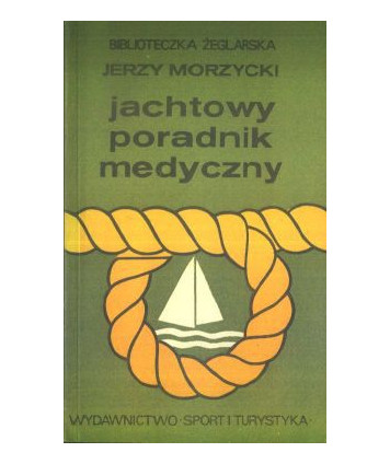 Jachtowy poradnik medyczny
