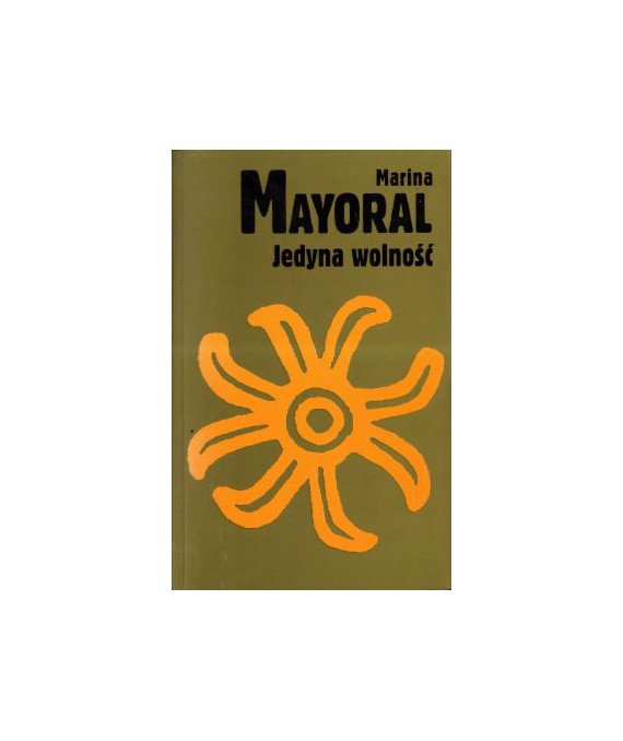 Jedyna wolność