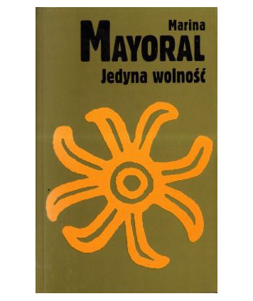Jedyna wolność