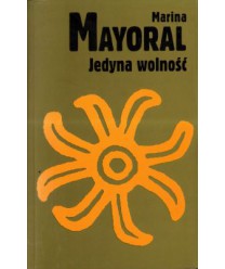 Jedyna wolność