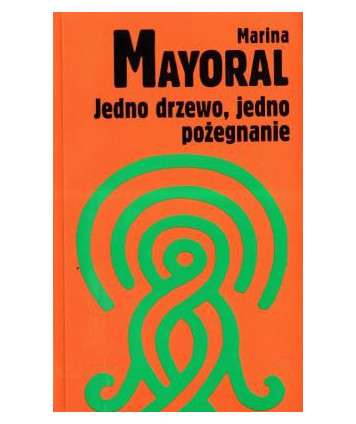 Jedno drzewo, jedno pożegnanie