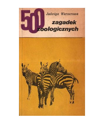 500 zagadek zoologicznych