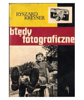 Błędy fotograficzne w czarno-białej fotografii amatorskiej