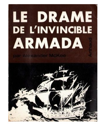Le drame de l’Invicinble Armada