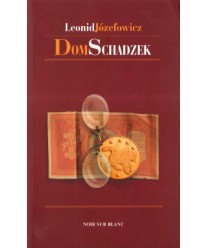 Dom schadzek. Przygody śledczego Iwana Dmitriewicza Putilina