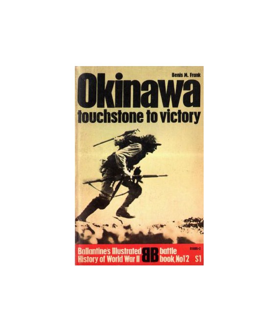 Okinawa: capstone to victory
