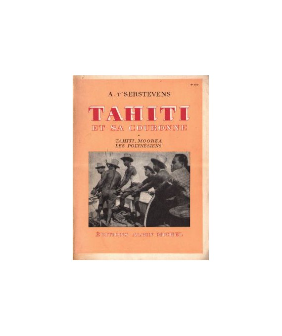 Tahiti et sa Couronne t.1-2