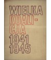 Wielka koalicja 1941-1945 t.3