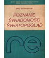 Poznanie świadomość światopogląd