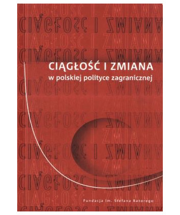 Ciągłość i zmiana w polskiej polityce zagranicznej