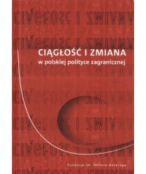 Ciągłość i zmiana w polskiej polityce zagranicznej