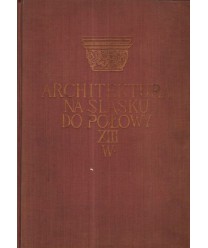 Architektura na Śląsku do połowy XIII wieku