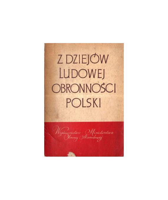 Z dziejów ludowej obronności Polski