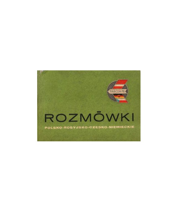 Rozmówki polsko-rosyjsko-czesko-niemieckie