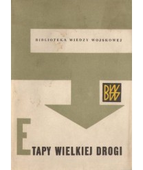Etapy wielkiej drogi Wspomnienia o wojnie domowej