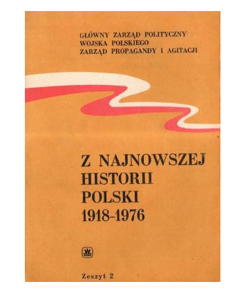Z najnowszej historii Polski 1918-1976. Zeszyt 2