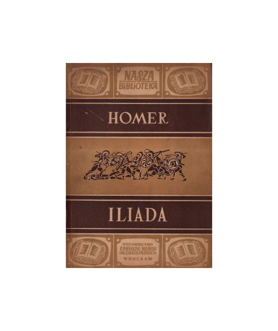 Iliada. Wybór
