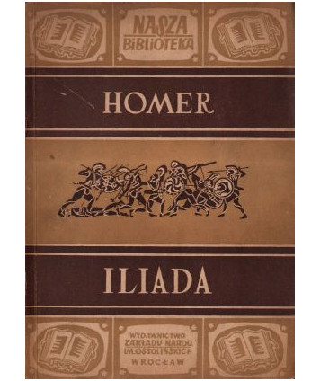 Iliada. Wybór